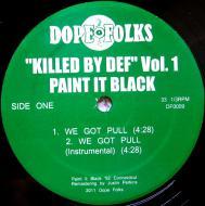 Paint It Black - Killed By Def Vol. 1 