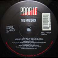 Nemesis - Munchies For Your Bass 