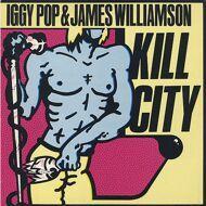 Iggy Pop & James Williamson - Kill City 
