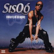 Sisqo - Return Of The Dragon 