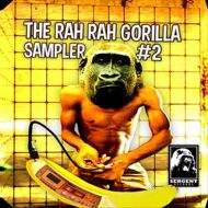Various - The Rah Rah Gorilla Sampler #2 