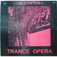 Trance Opera - Oleantus 