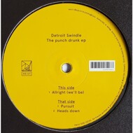 Detroit Swindle - The Punch Drunk EP 