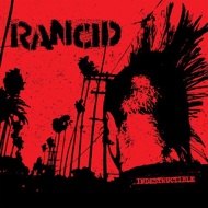Rancid - Indestructible 