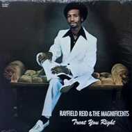 Rayfield Reid & The Magnificents - Treat You Right 