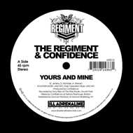 The Regiment & Confidence - Yours And Mine / We Gon (Green Vinyl) 