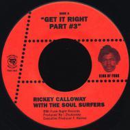 Rickey Calloway - Get It Right Part #4 / I Touched The Clouds 