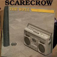 Scarecrow (The Blues Hip Hop) - The Well 