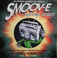 Smoov-E - Rappin' Robot 