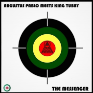 Augustus Pablo Meets King Tubby - The Messenger 