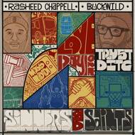 Rasheed Chappell & Buckwild - Sinners And Saints 
