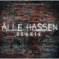 Ferris MC - Alle hassen Ferris (Clear Vinyl) 