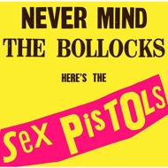 Sex Pistols  - Never Mind The Bollocks, Here's The Sex 