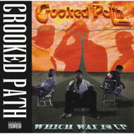 Crooked Path - Which Way Is Up (Black Vinyl) 