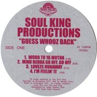 Soul King Productions - Guess Whooz Back 