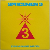 Spacemen 3 - Dreamweapon 