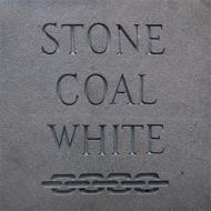 Stone Coal White - Stone Coal White 