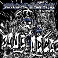 Suicidal Tendencies - Get Your Fight On! 