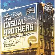 The Casual Brothers - Custumer's Choice (Part Two) 