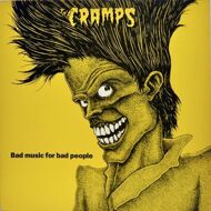 The Cramps - Bad Music For Bad People 