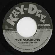 The Dap-Kings - Nervous Like Me 