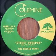 The Grease Traps - Street Sweeper / Burning Bush 