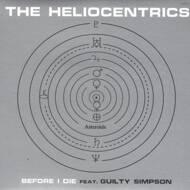 The Heliocentrics - Before I Die 