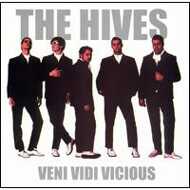 The Hives - Veni Vidi Vicious 
