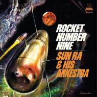The Sun Ra Arkestra - Rocket Number Nine 