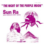 The Sun Ra Arkestra - The Night Of The Purple Moon 