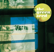 The Green Seed - Crack Kills / Preservation 
