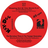The Marvelous Three & The Younger Generation - Rappin Out Of This World (Blue Vinyl ) 