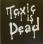 Toxic Avenger - Toxic Is Dead  small pic 1