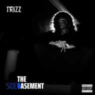 Trizz - The Basement 