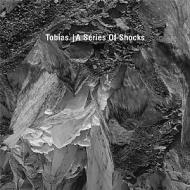 Tobias Freund - A Series Of Shocks 