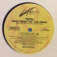 Total - What About Us (The Remix) 
