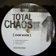 Total Chaos - Ohne Worte (Instrumentals) 