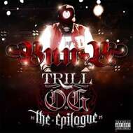 Bun B - Trill O.G. The Epilogue 