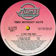 Two Without Hats - 3 On The Mic 