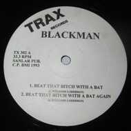 Blackman - Beat That Bitch With A Bat 