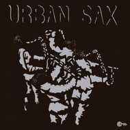 Urban Sax - Fraction Sur Le Temps 