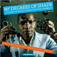 Various - 90° Degrees Of Shade (Volume Two) 