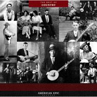 Various - American Epic: The Best Of Country 