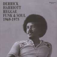 Various - Derrick Harriot Reggae Funk & Soul 1969-1975 