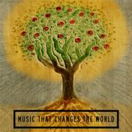 Various - Music That Changes The World 