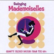 Various - Swinging Mademoiselles 
