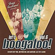 Various - Let's Boogaloo Vol. 6 