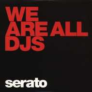Serato - Control Vinyl Performance Series We are All DJs 