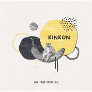 Kinkon (KINs & KONski) - Not From Brooklyn 