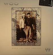 Woo - When The Past Arrives 